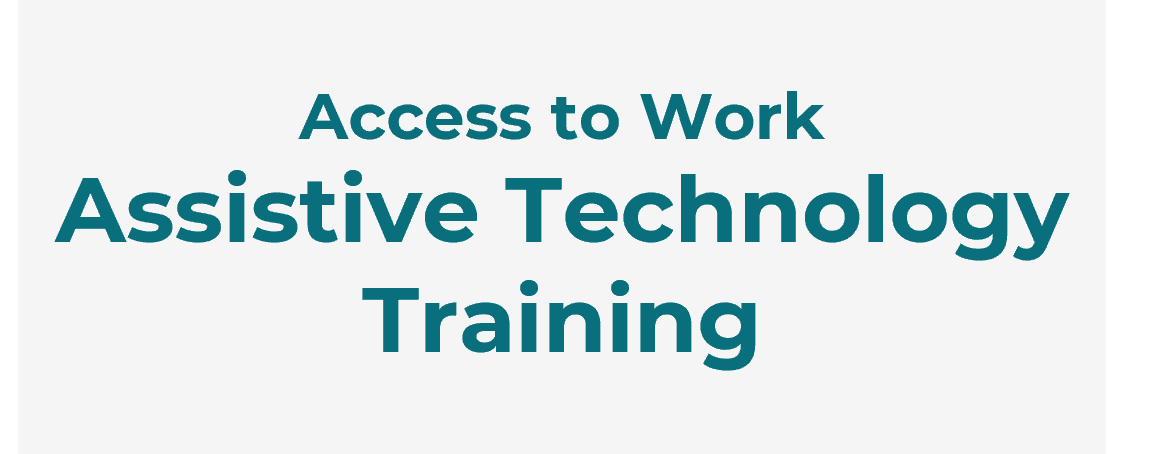 Assistive Technology Training